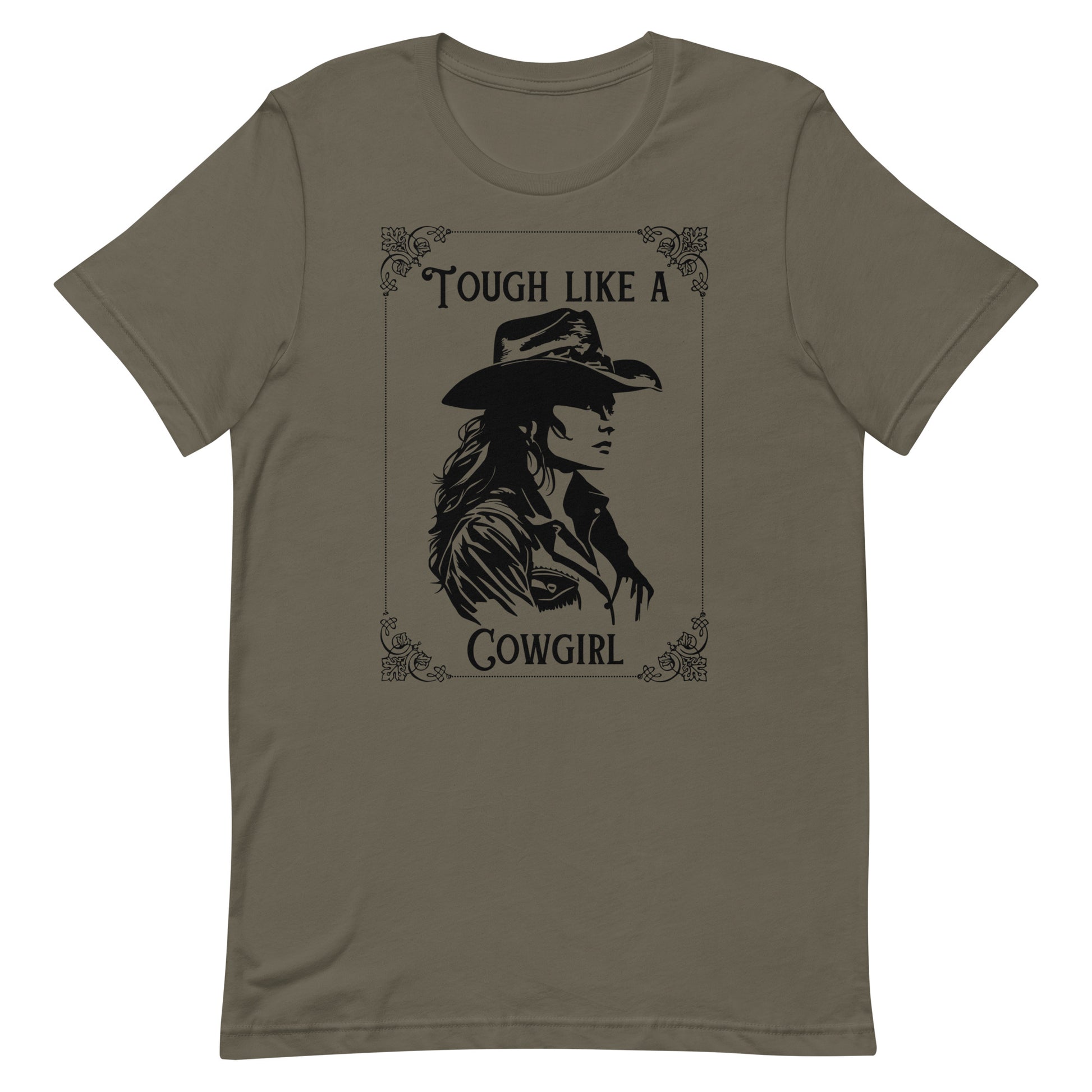 Tough Like A Cowgirl Unisex t-shirt - SLATE + STONE DESIGNS