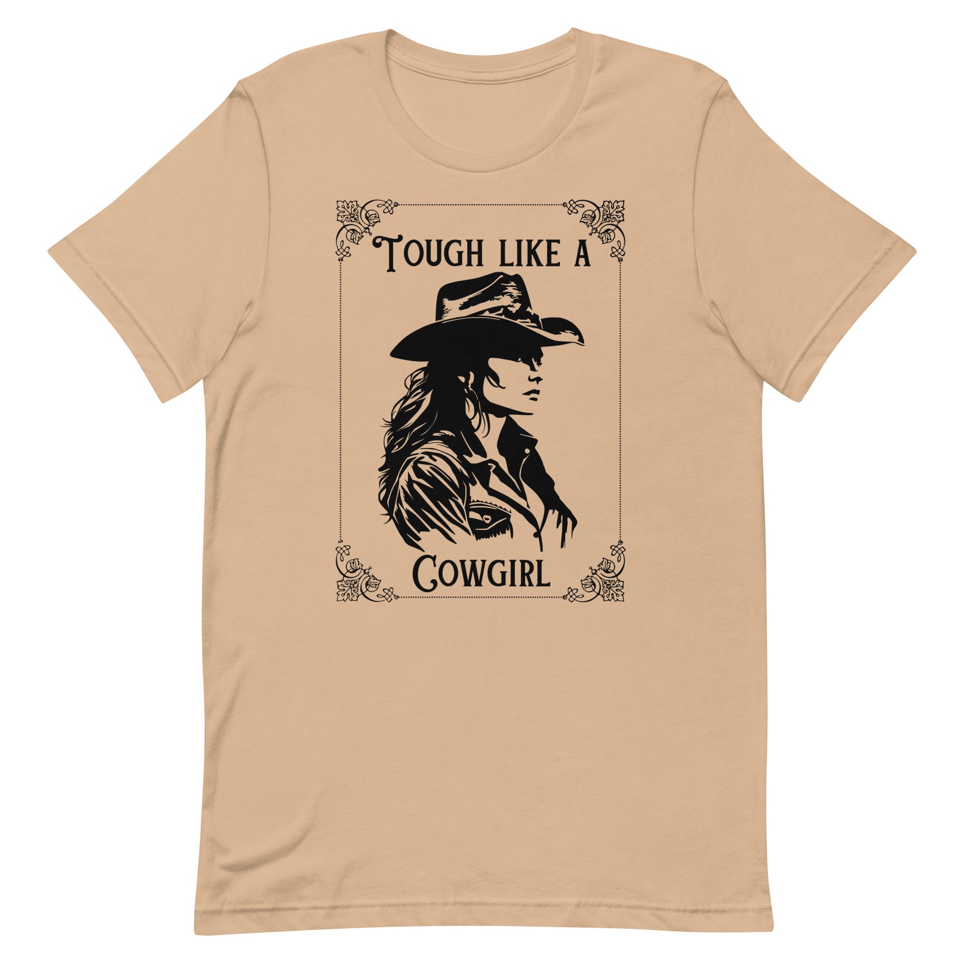 Tough Like A Cowgirl Unisex t-shirt - SLATE + STONE DESIGNS
