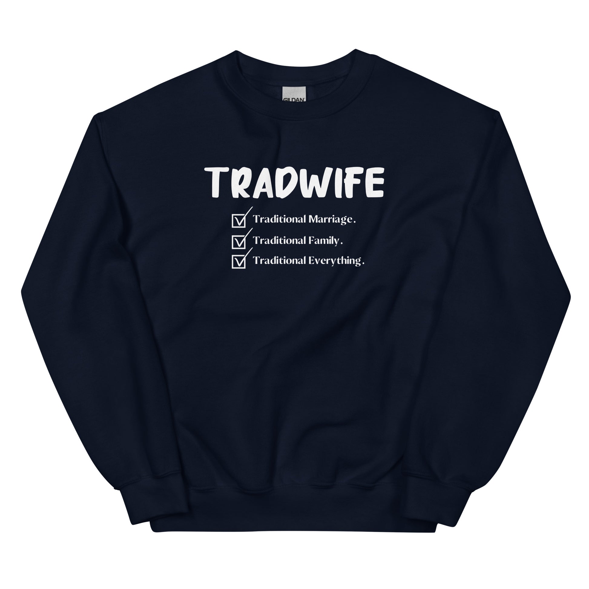 TradWife Crewneck Sweatshirt - SLATE + STONE DESIGNS