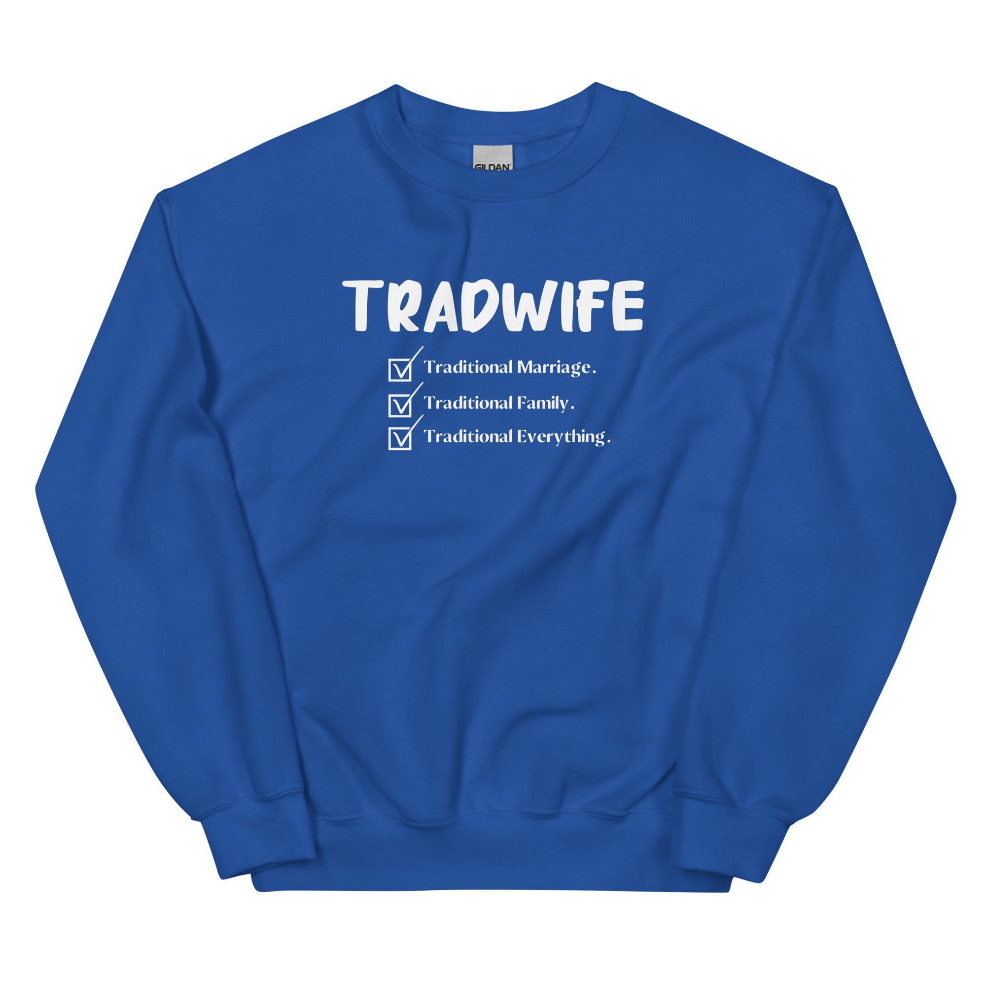 TradWife Crewneck Sweatshirt - SLATE + STONE DESIGNS