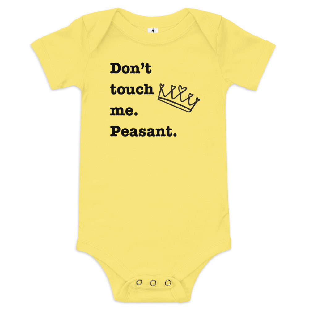 Don't Touch Me. Peasant. Baby Girl Onesies - SLATE + STONE DESIGNS