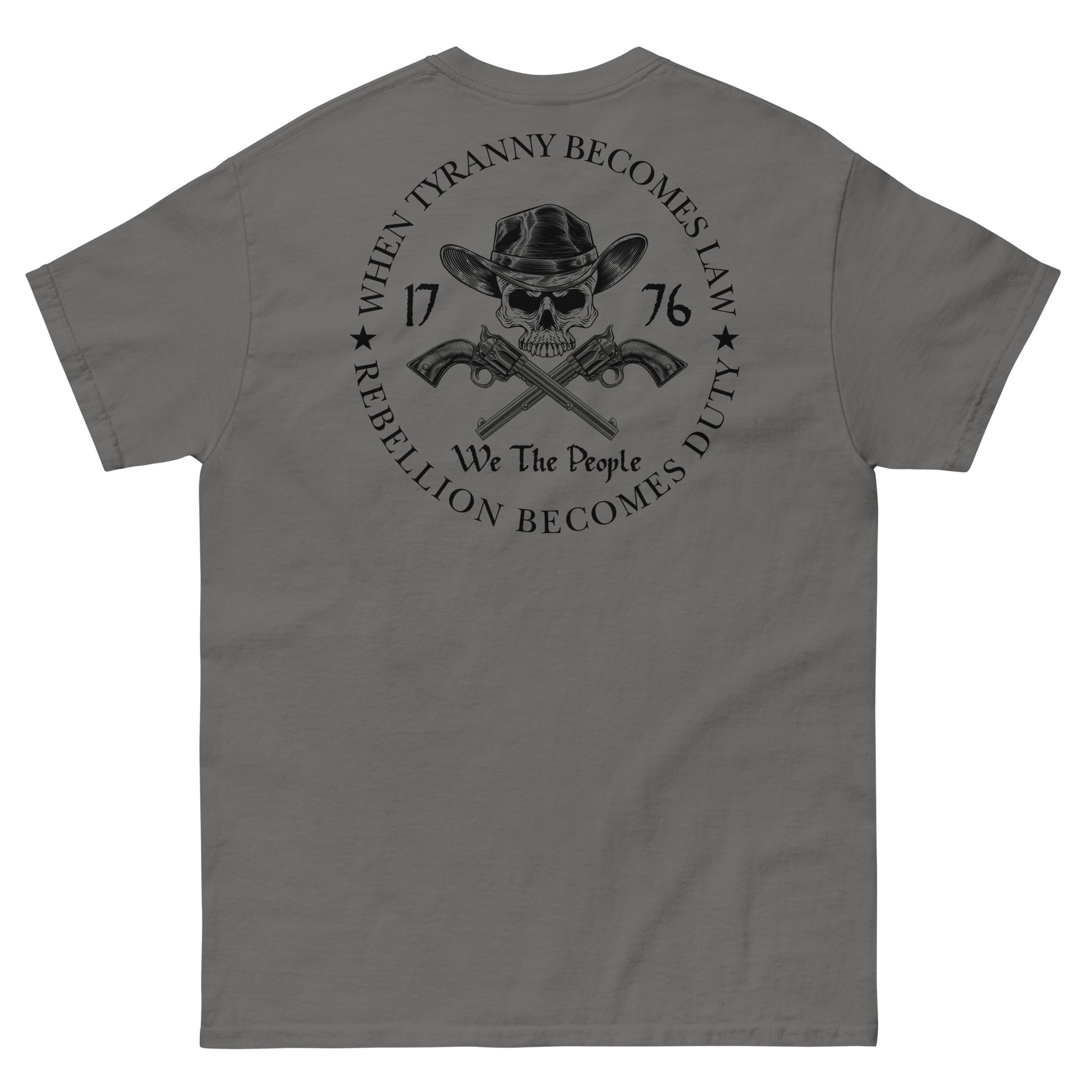 When Tyranny Becomes Law Men's Classic T-shirt - SLATE + STONE DESIGNS
