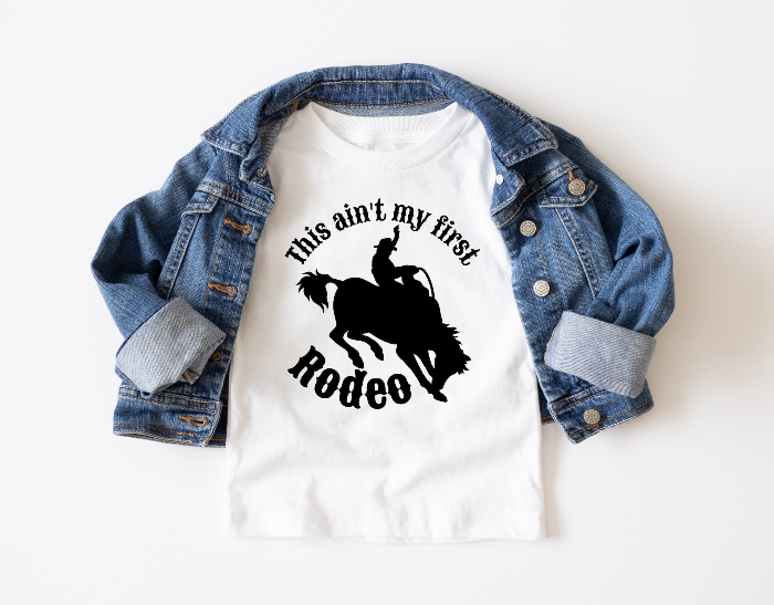 This Ain't My First Rodeo Toddler Tee - SLATE + STONE DESIGNS