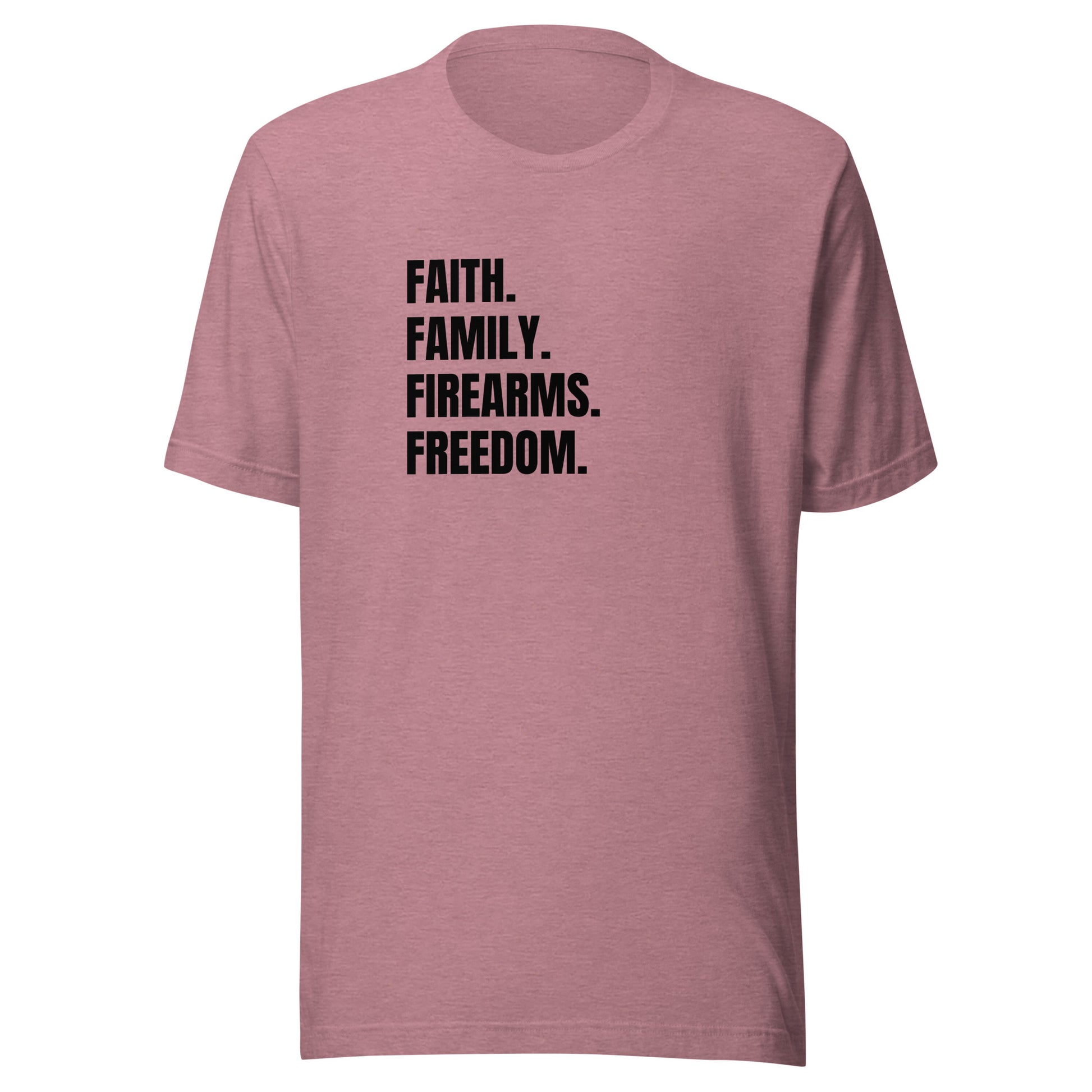 Faith. Family. Firearms. Freedom. Unisex t-shirt - SLATE + STONE DESIGNS