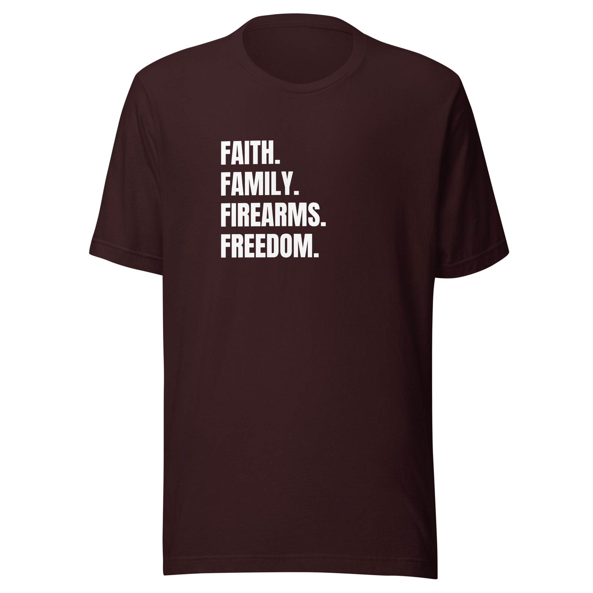Faith. Family. Firearms. Freedom. Unisex t-shirt - SLATE + STONE DESIGNS