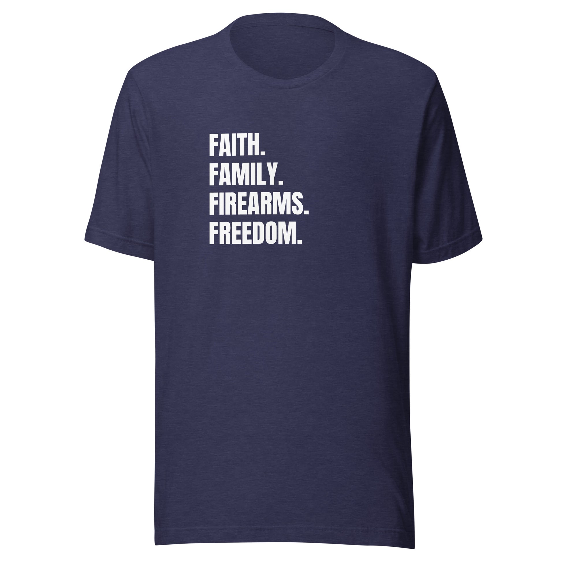 Faith. Family. Firearms. Freedom. Unisex t-shirt - SLATE + STONE DESIGNS