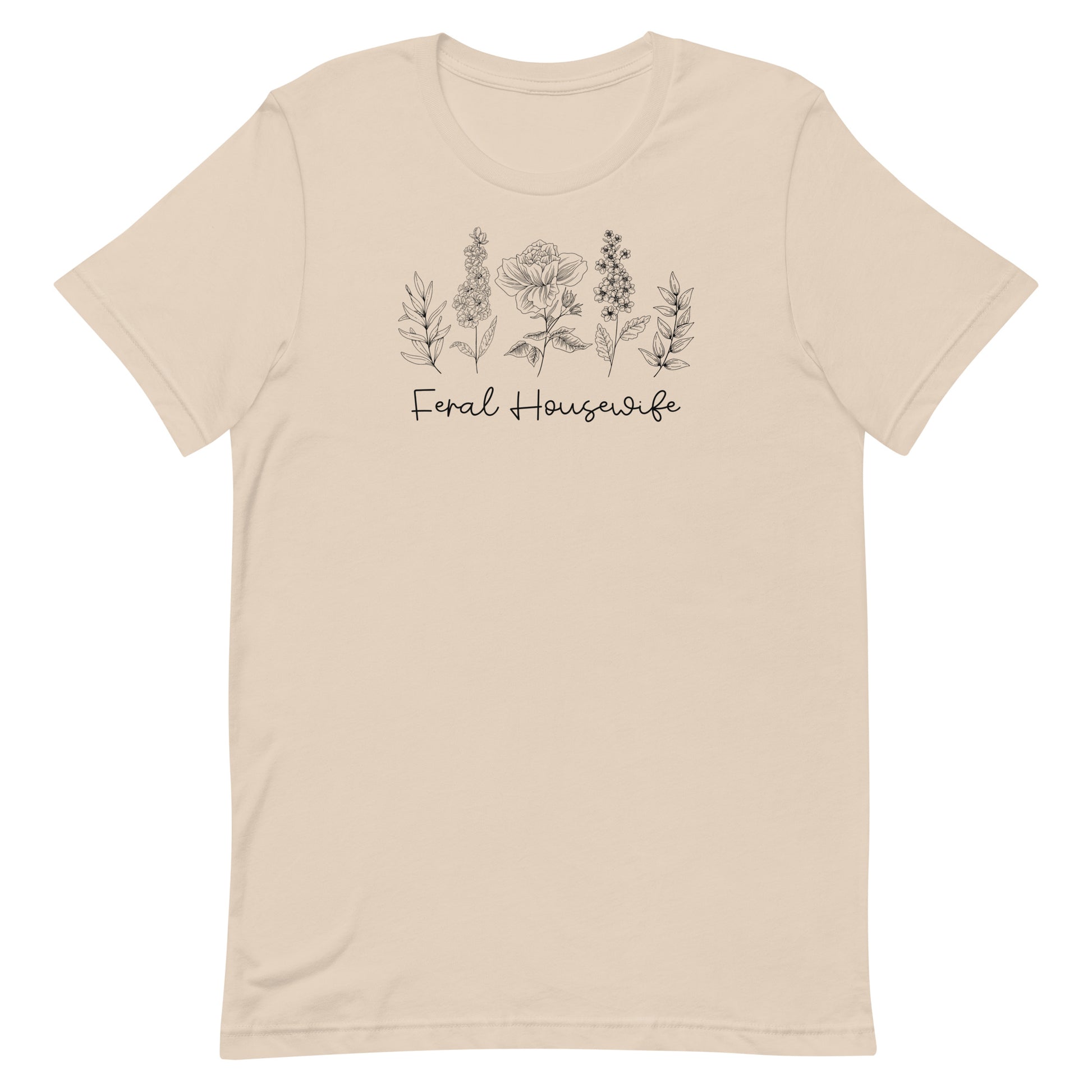 Feral Housewife T-Shirt - SLATE + STONE DESIGNS
