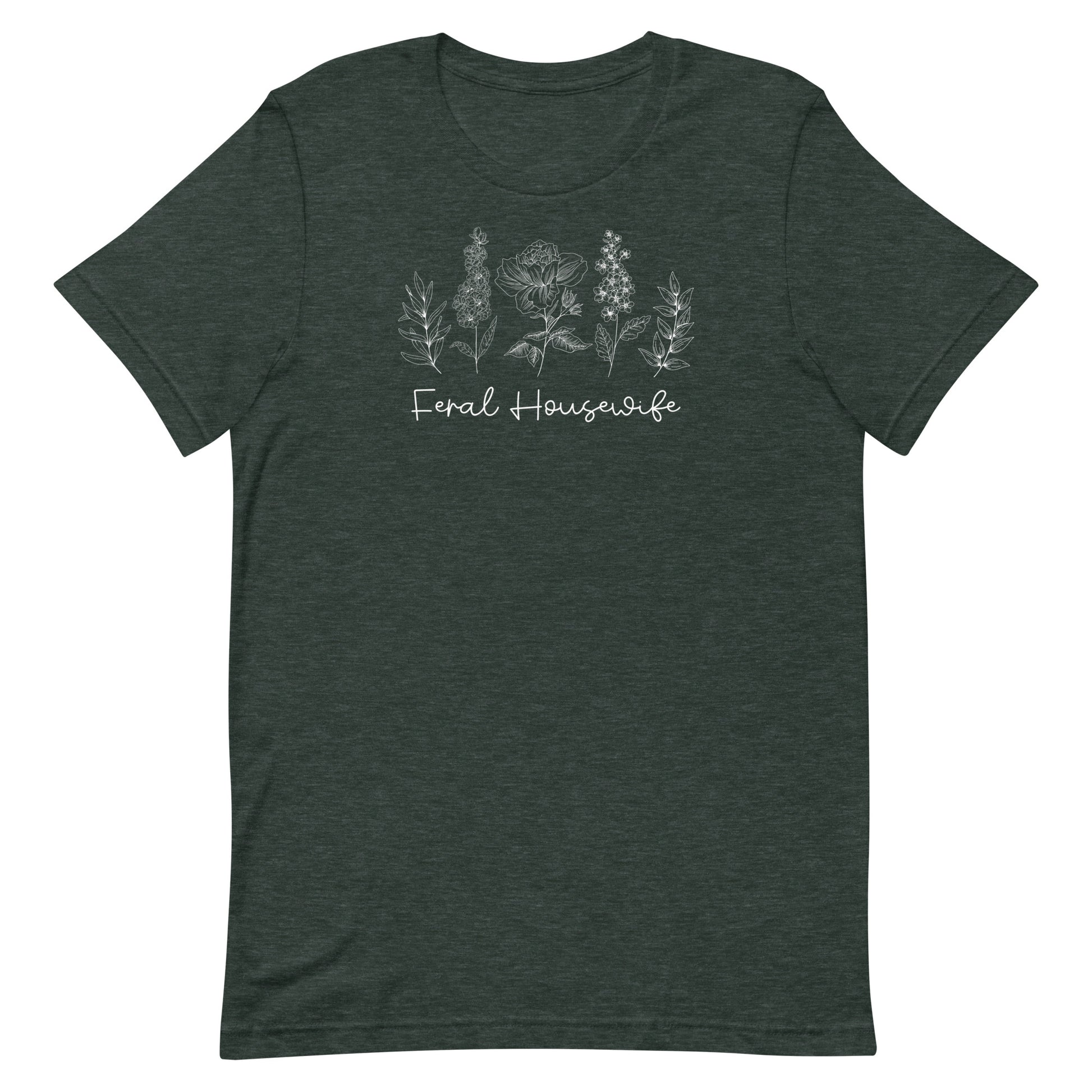 Feral Housewife T-Shirt - SLATE + STONE DESIGNS