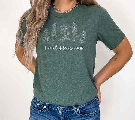 Feral Housewife T-Shirt - SLATE + STONE DESIGNS