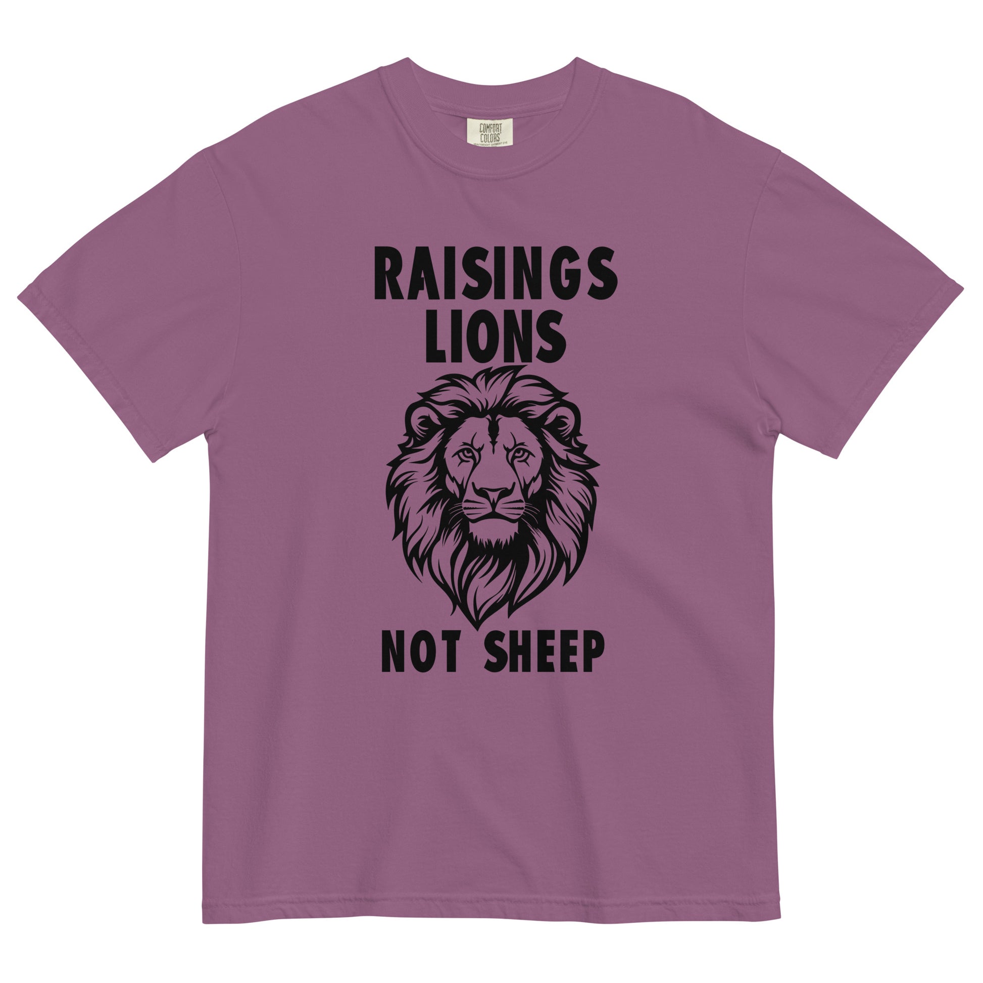 Raising Lions Not Sheep Unisex T-shirt - SLATE + STONE DESIGNS