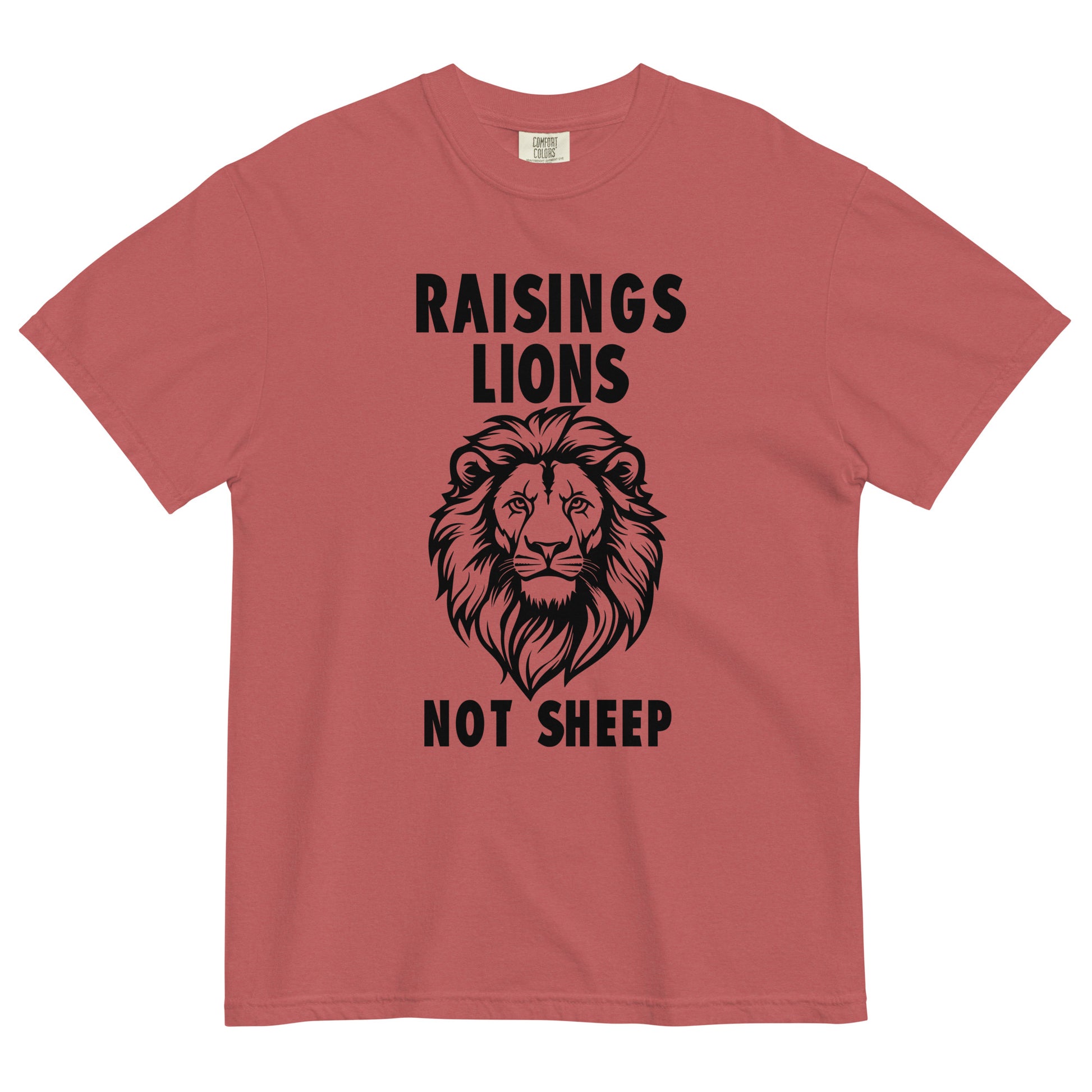 Raising Lions Not Sheep Unisex T-shirt - SLATE + STONE DESIGNS