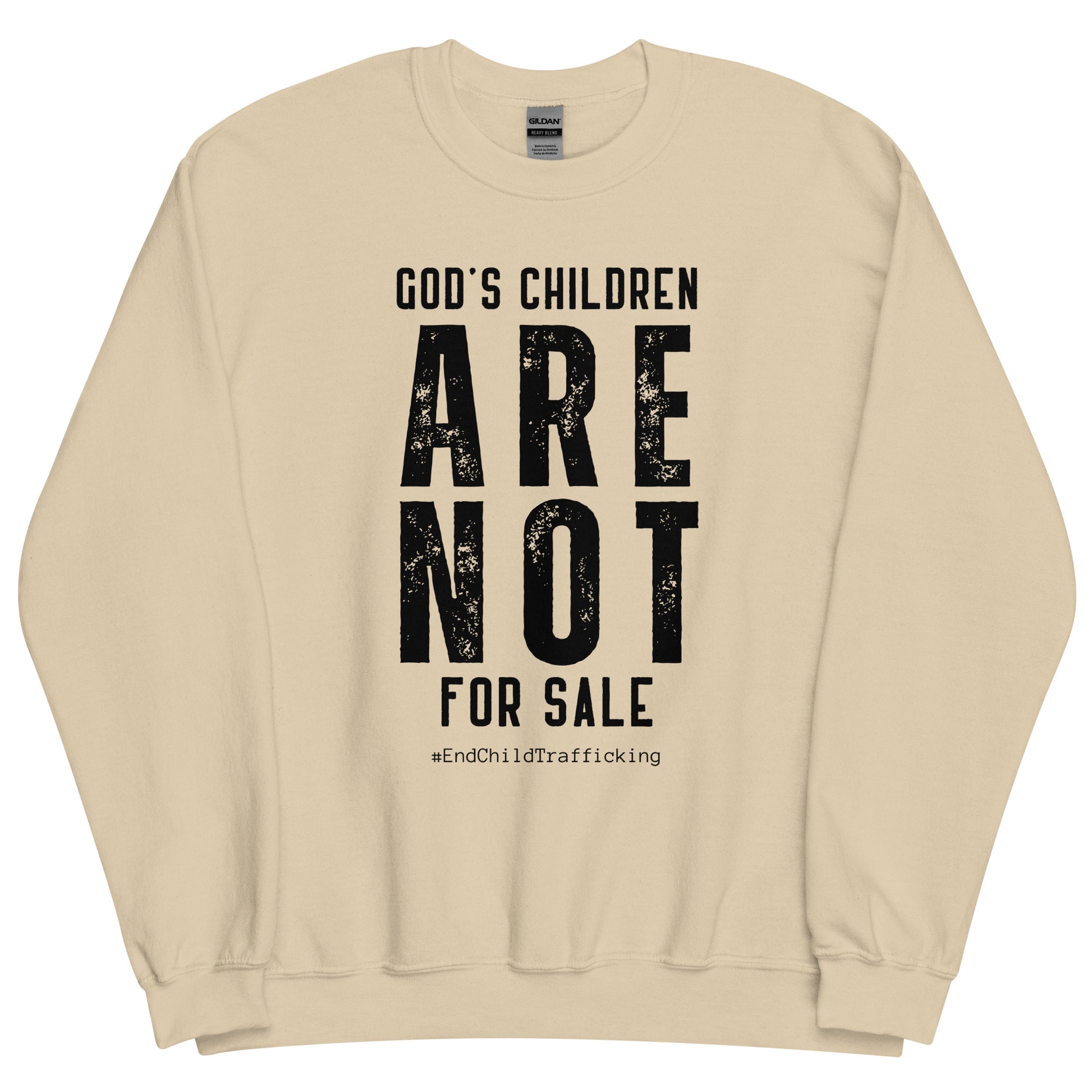 God's Children Unisex Sweatshirt - SLATE + STONE DESIGNS