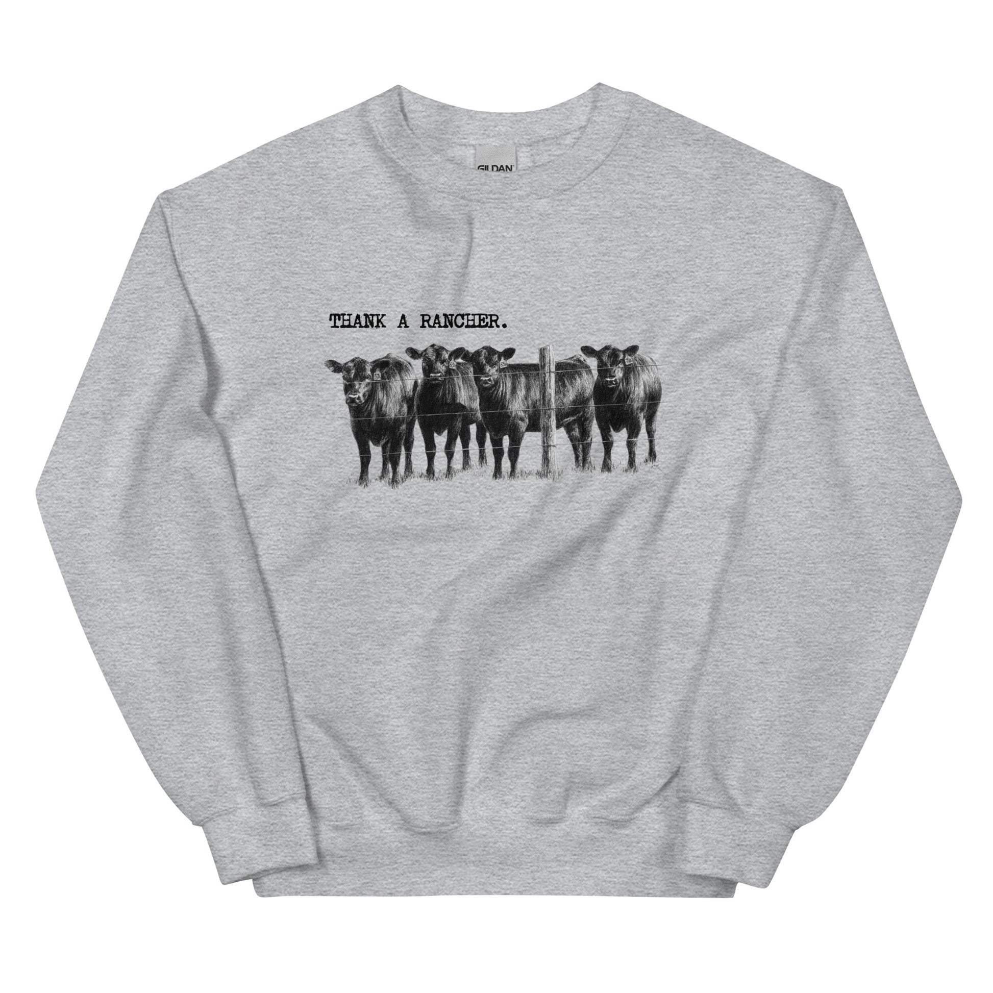 Thank A Rancher Unisex Sweatshirt - SLATE + STONE DESIGNS