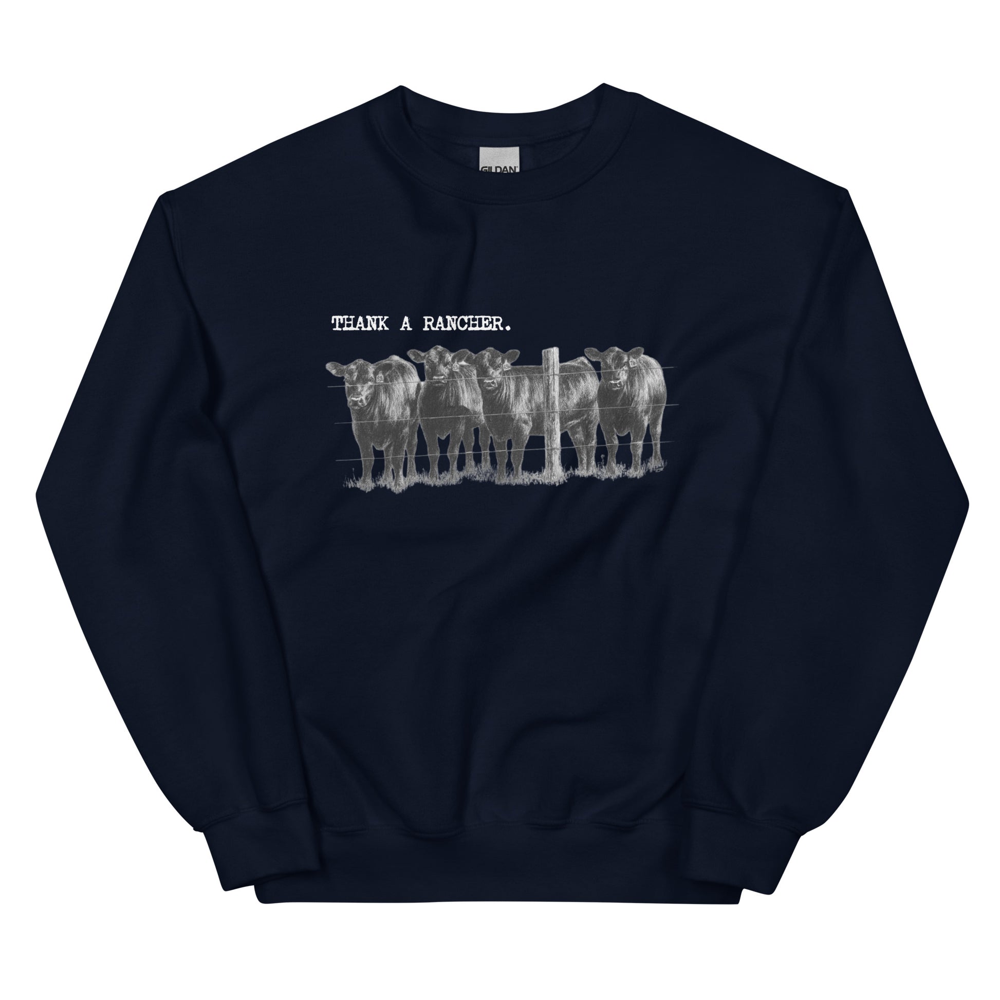 Thank A Rancher Unisex Sweatshirt - SLATE + STONE DESIGNS