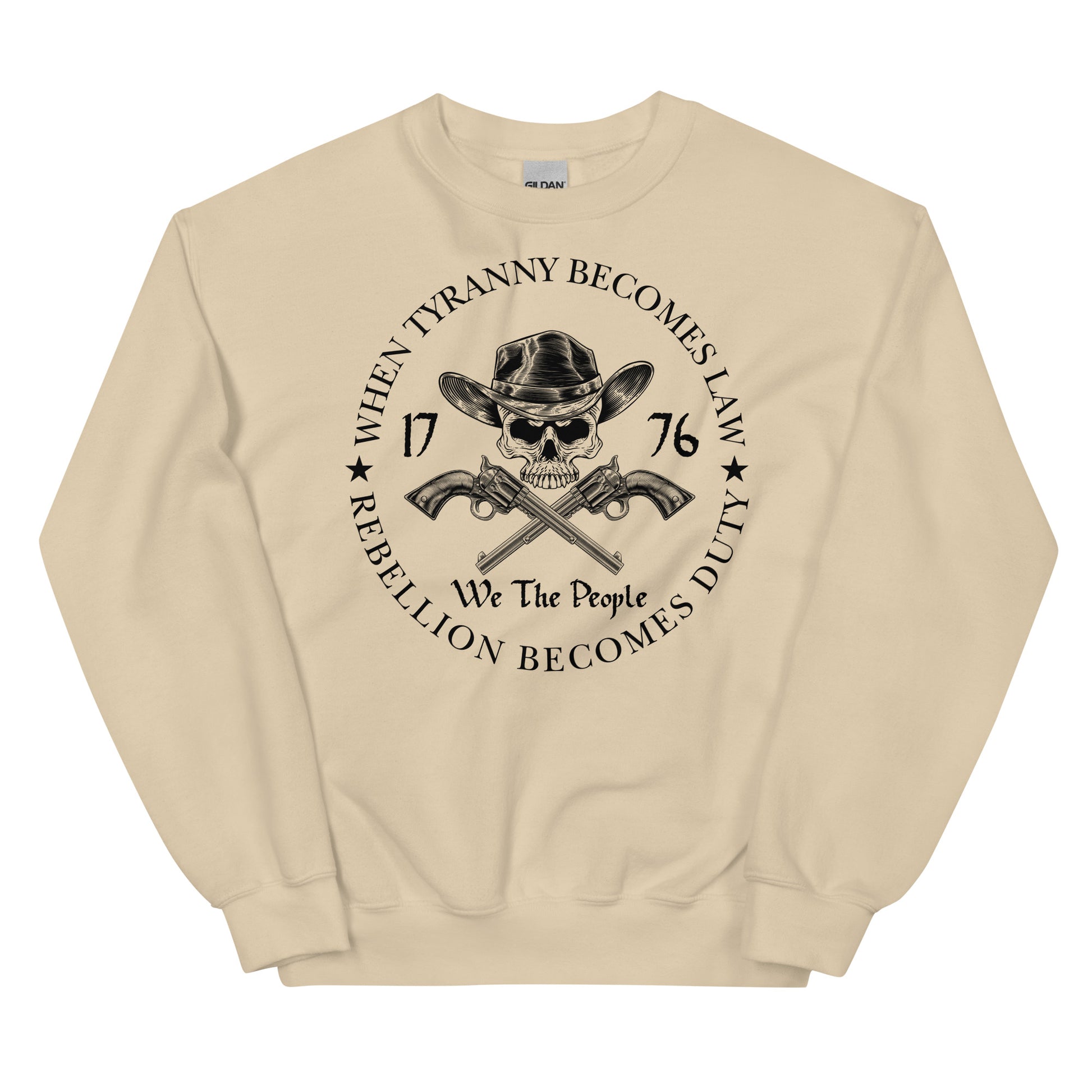 When Tyranny Becomes Law Unisex Sweatshirt - SLATE + STONE DESIGNS