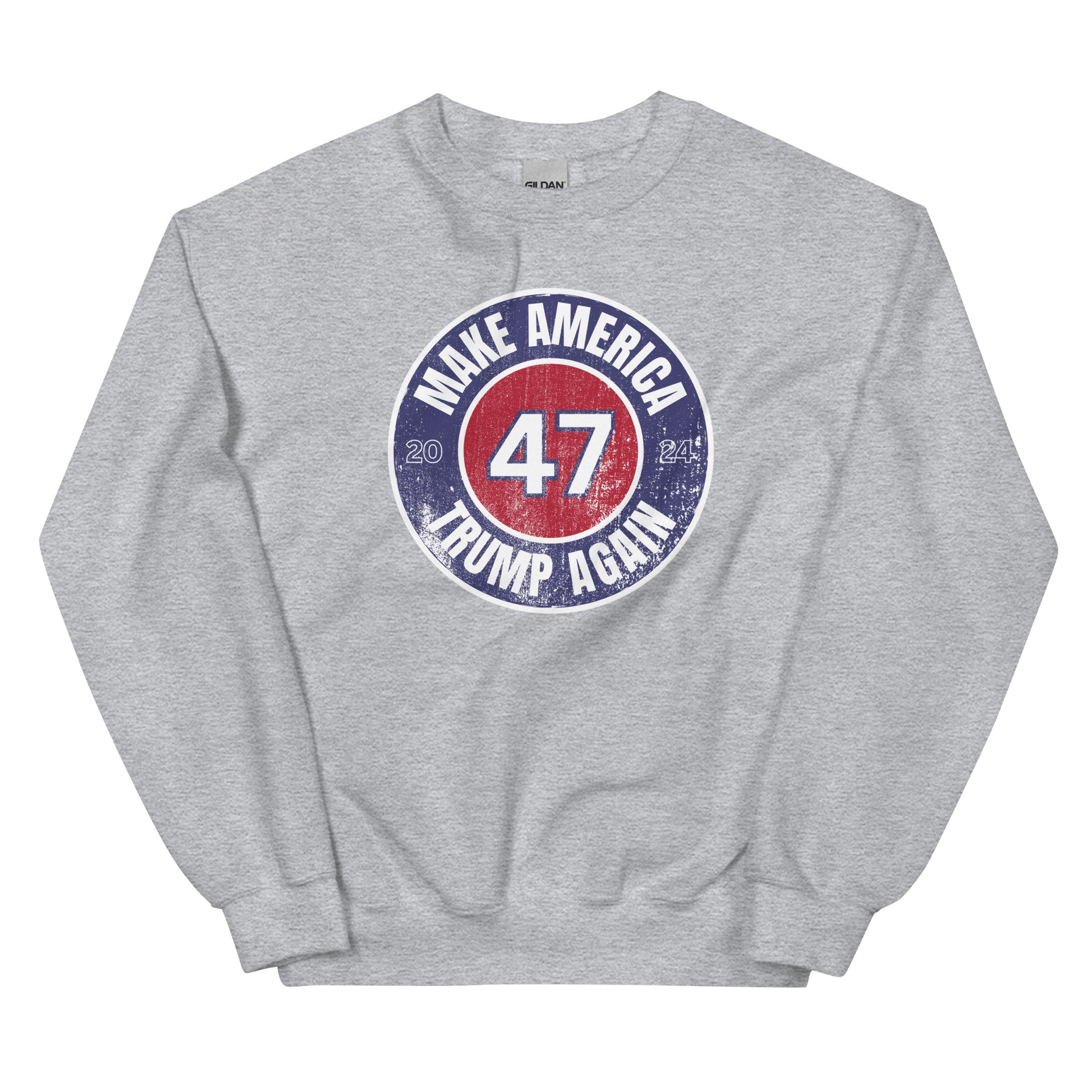 Make America Trump Again 47 Unisex Sweatshirt - SLATE + STONE DESIGNS