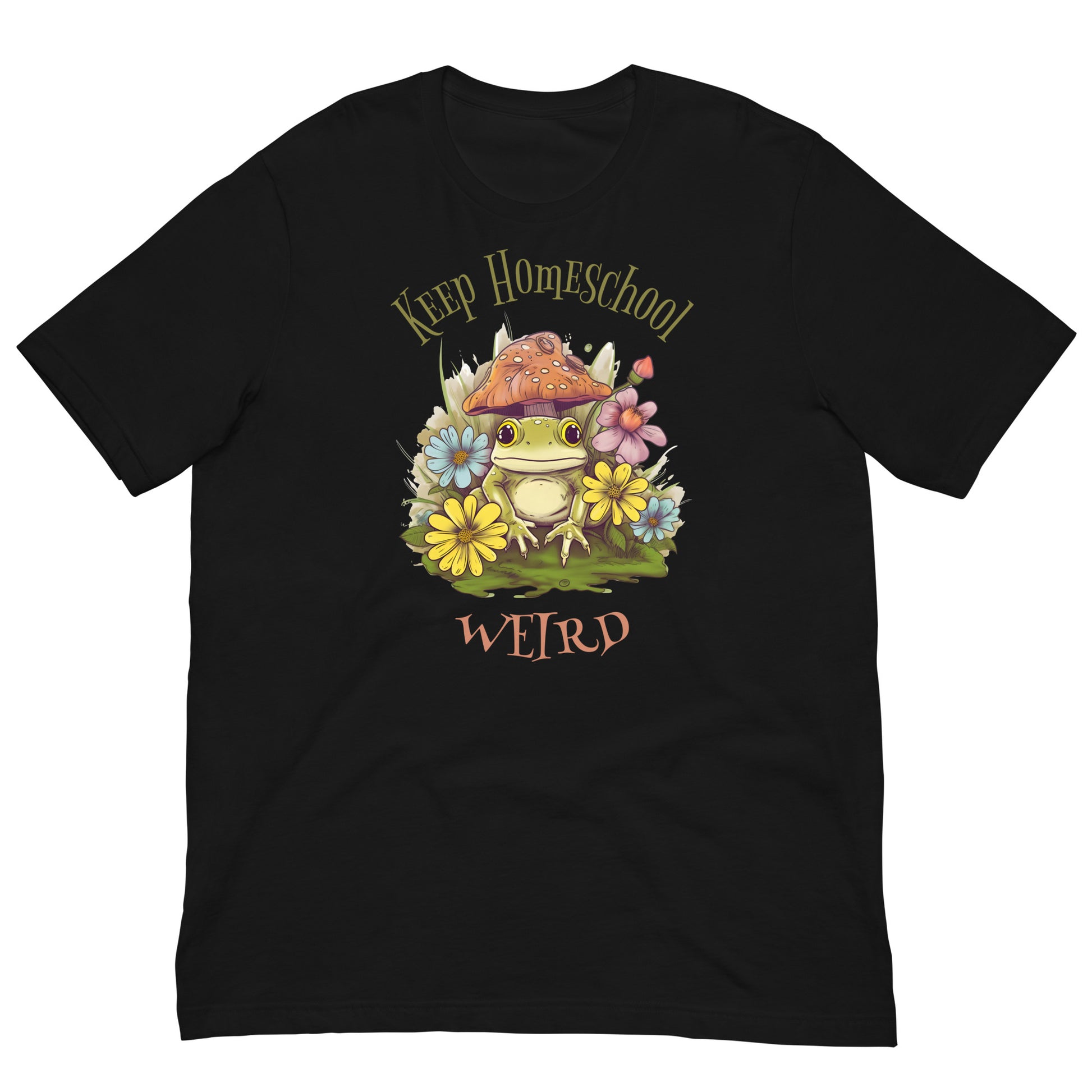 Keep Homeschool Weird Unisex t-shirt - SLATE + STONE DESIGNS