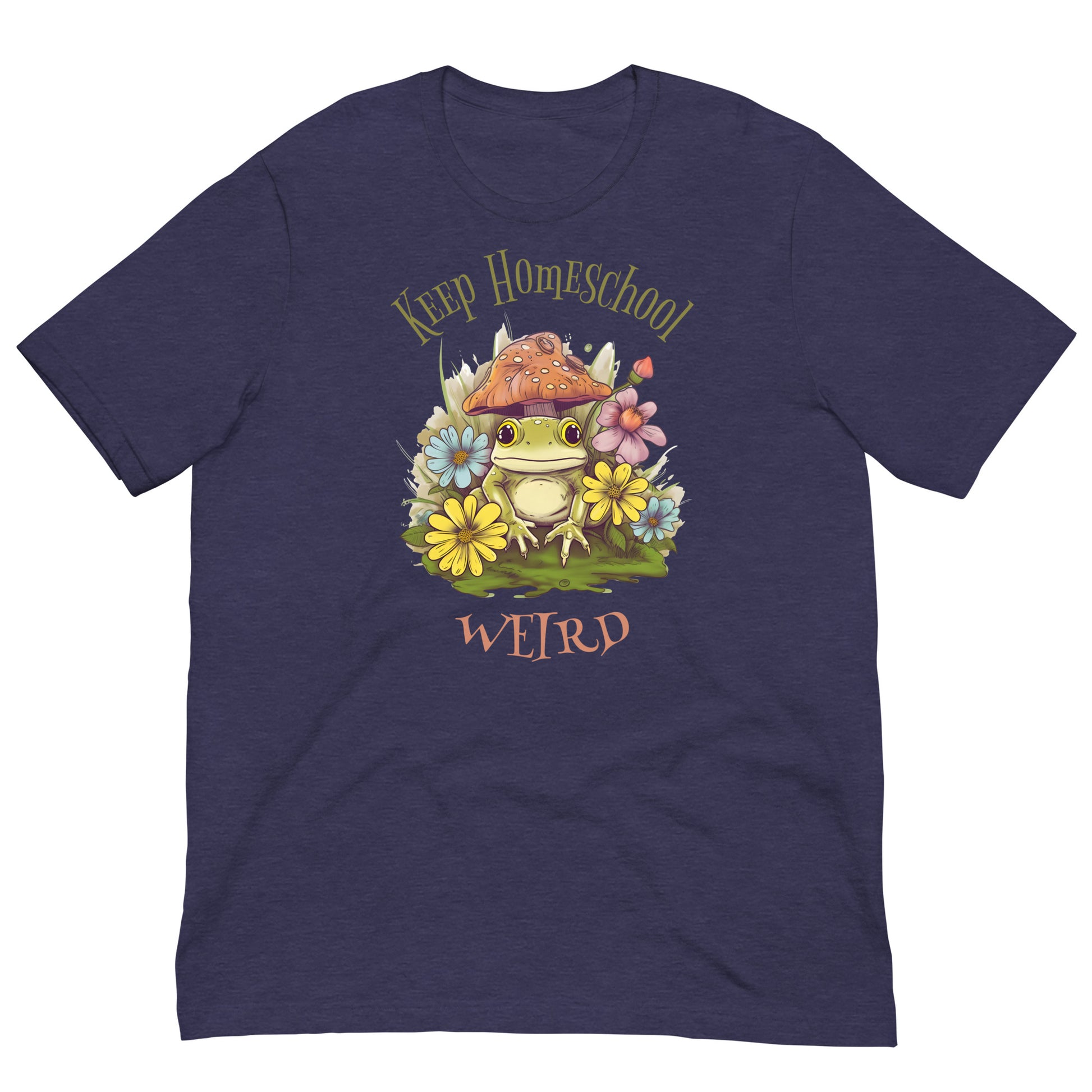 Keep Homeschool Weird Unisex t-shirt - SLATE + STONE DESIGNS