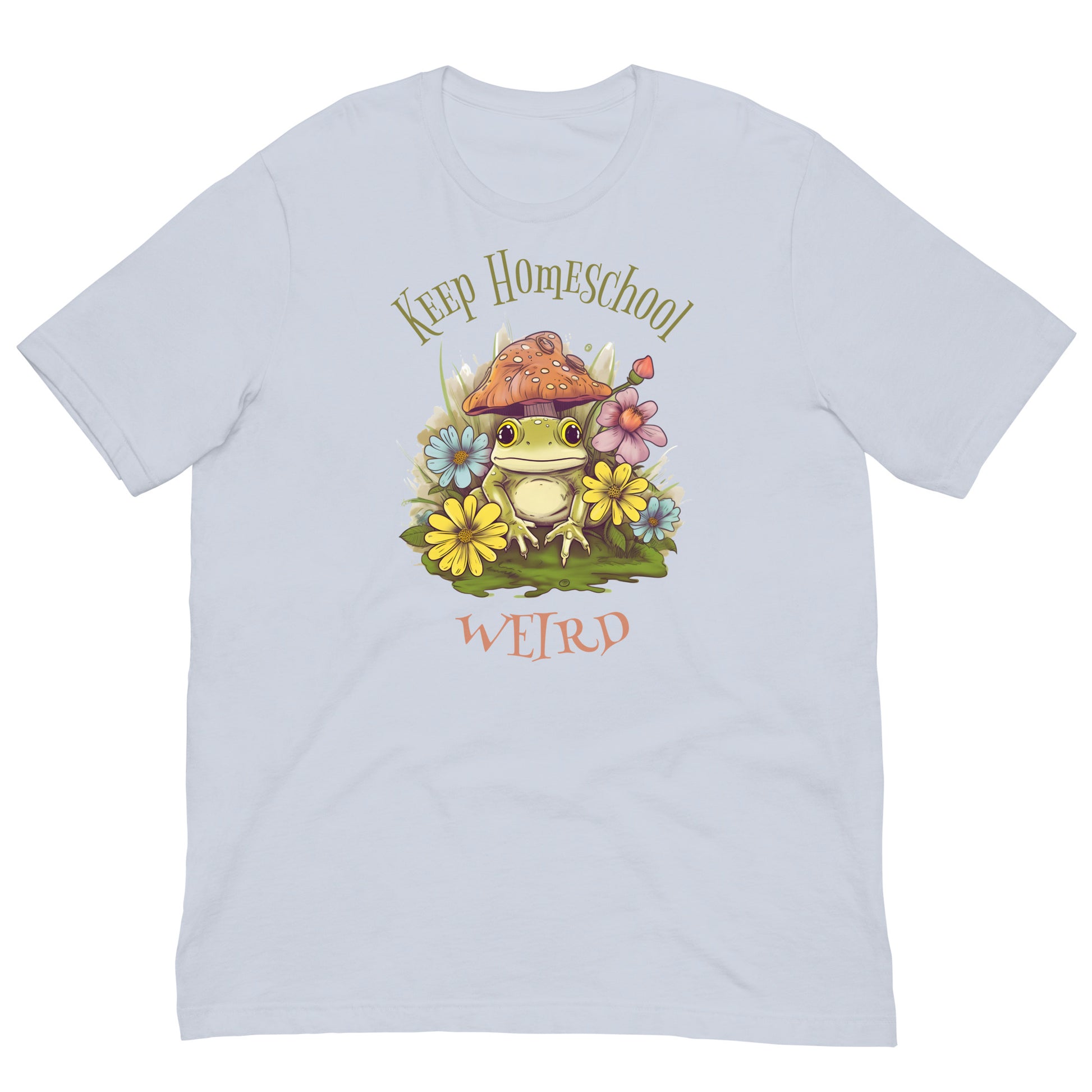 Keep Homeschool Weird Unisex t-shirt - SLATE + STONE DESIGNS