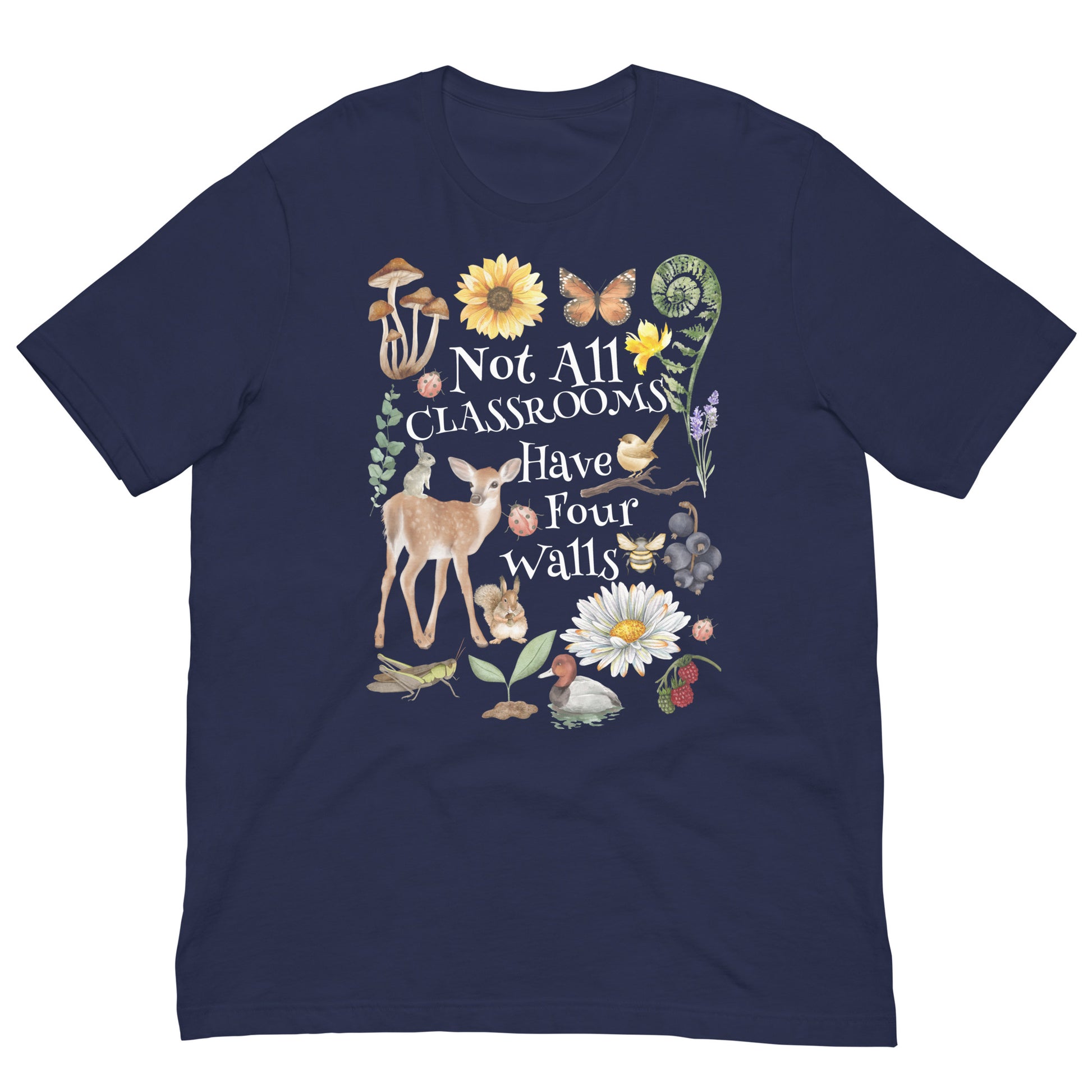 Not All Classrooms Have Four Walls T-shirt - SLATE + STONE DESIGNS