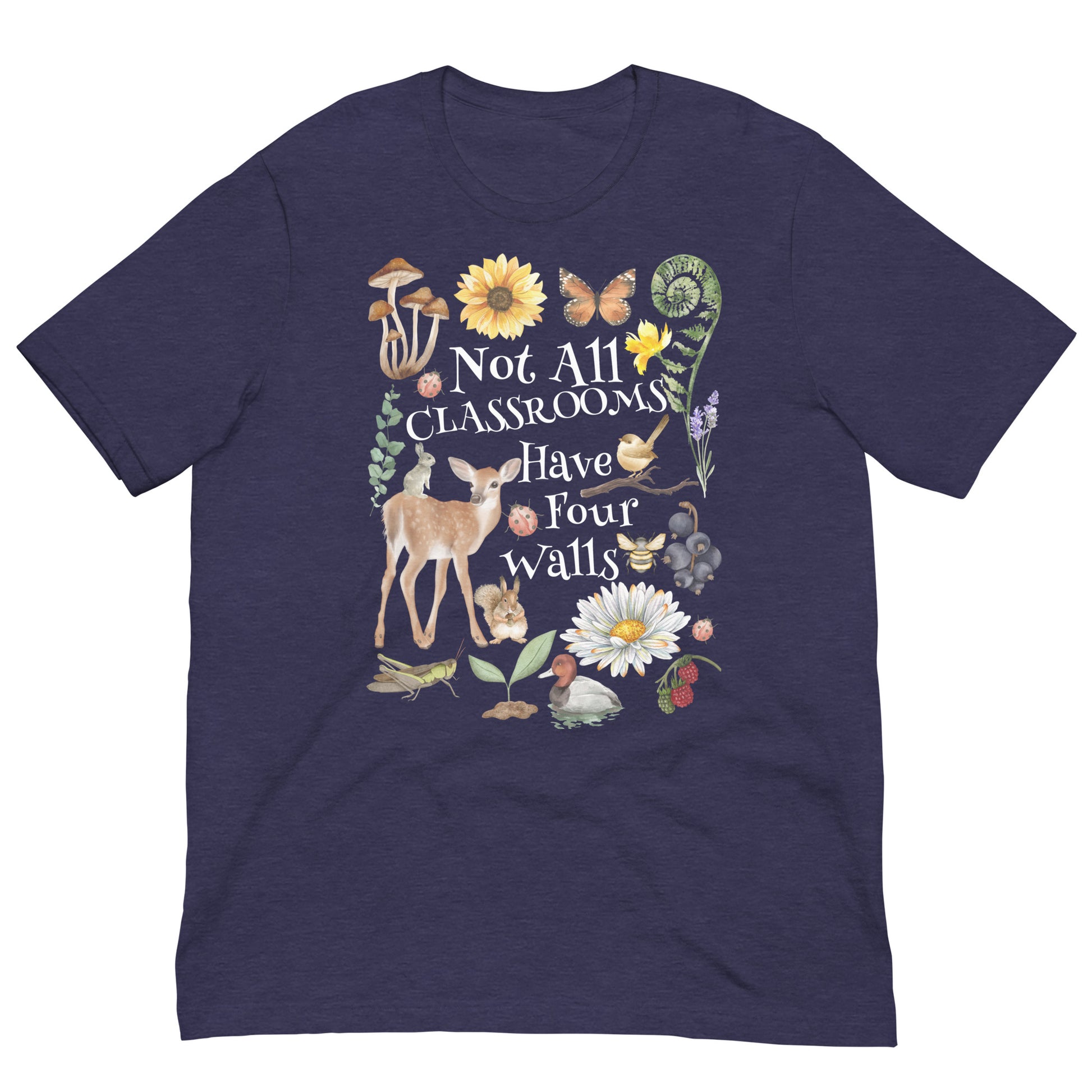 Not All Classrooms Have Four Walls T-shirt - SLATE + STONE DESIGNS