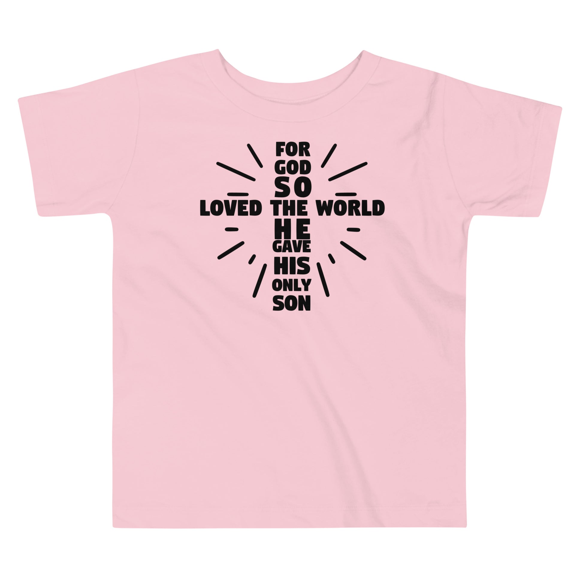 For God So Loved Toddler T-shirt - SLATE + STONE DESIGNS