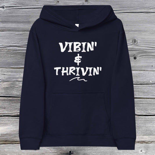 Vibin & Thriving Kids Classic Hoodie