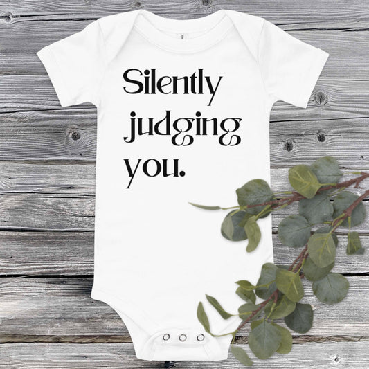 Silently Judging You Baby Onesie - SLATE + STONE DESIGNS