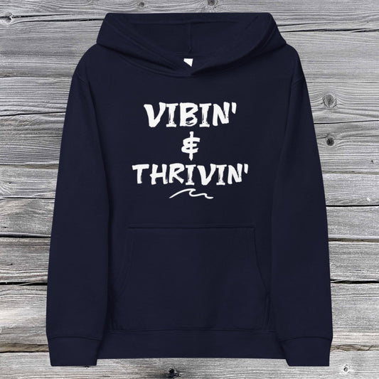 Vibin & Thriving Kids Classic Hoodie - SLATE + STONE DESIGNS