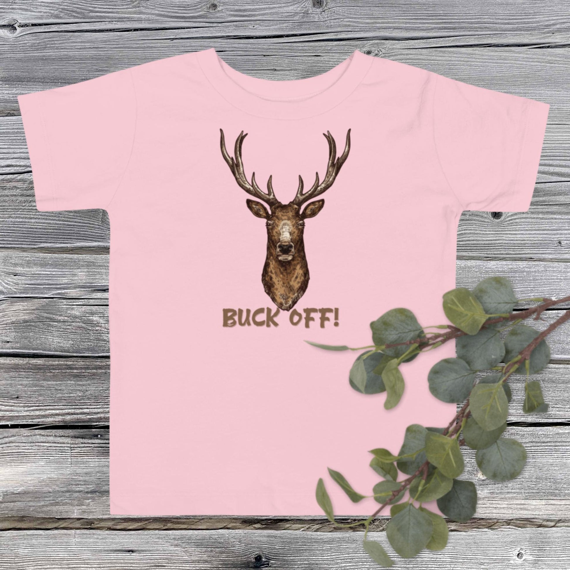 Buck Off! Toddler T-shirt - SLATE + STONE DESIGNS