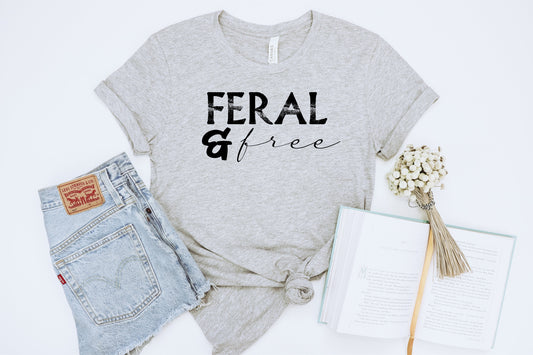 Feral & Free T-shirt