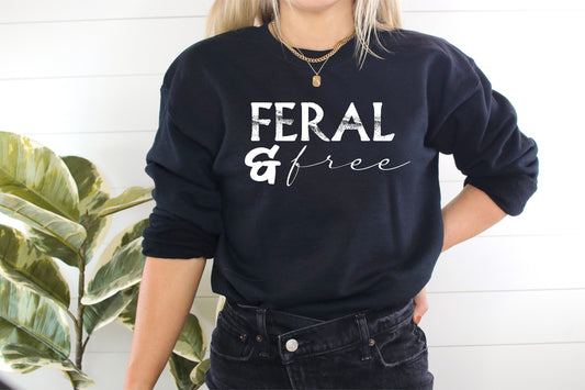Feral & Free Unisex Sweatshirt